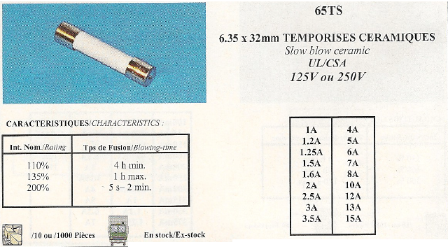 65TS 6,35x32mm TEMPORISES CERAMIQUES UL/CSA 125V ou 250V.png