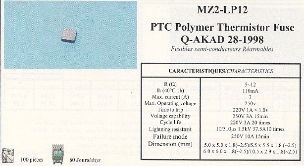 MZ2-LP12 PTC Polymer Thermistor Fuse Q-AKAD 28-1998